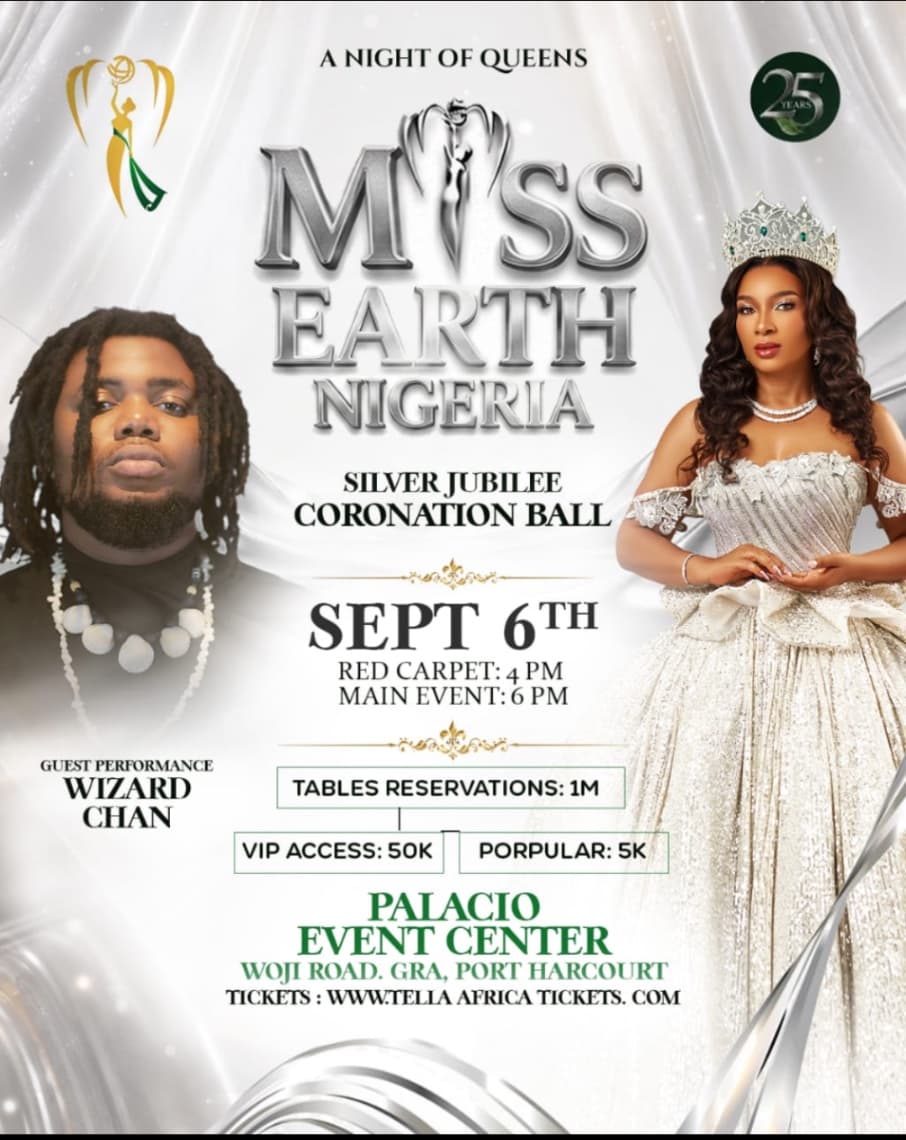 MISS EARTH NIGERIA – SILVER JUBLILEE CORONATION BALL